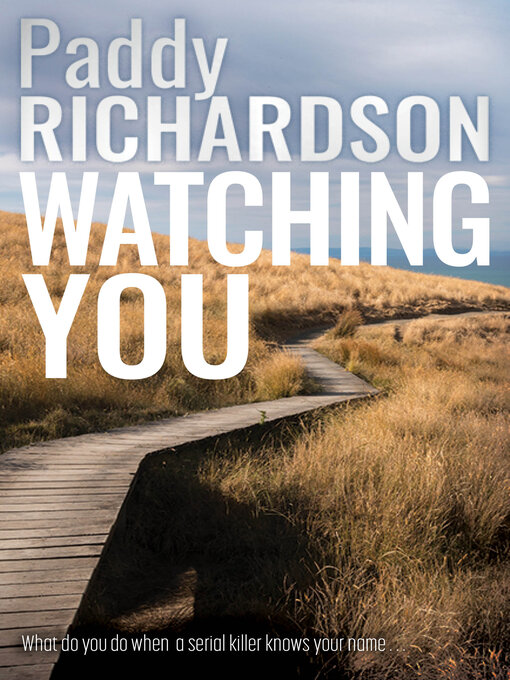 Title details for Watching You by Paddy Richardson - Available